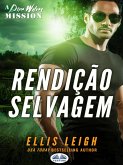 Rendição Selvagem (eBook, ePUB)