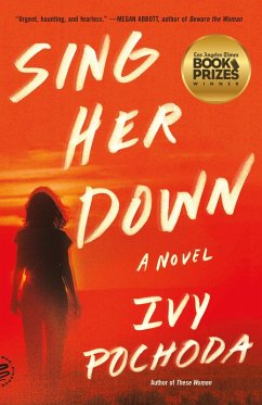 Sing Her Down (eBook, ePUB) - Pochoda, Ivy