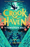 Crookhaven: The Forgotten Maze (eBook, ePUB)