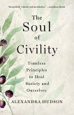 The Soul of Civility (eBook, ePUB)