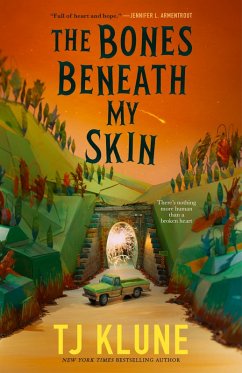 The Bones Beneath My Skin (eBook, ePUB) - Klune, Tj