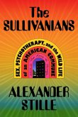 The Sullivanians (eBook, ePUB)