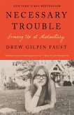 Necessary Trouble (eBook, ePUB) Necessary Trouble (eBook, ePUB)