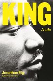 King: A Life (eBook, ePUB)
