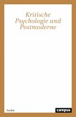 Kritische Psychologie und Postmoderne (eBook, PDF)