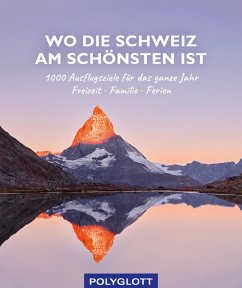 Wo die Schweiz am schönsten ist (eBook, ePUB) - Hirner, Julia
