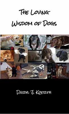 Cover The Loving Wisdom of Dogs (eBook, ePUB)