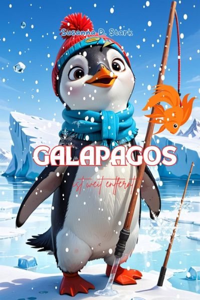 Galapagos ist weit entfernt (eBook, ePUB)