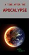 A Time After the Apocalypse (eBook,... - Bild 1