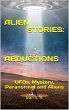 Alien Stories: Abductions: UFOs,... - Bild 1