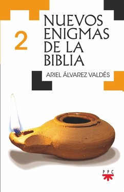 Nuevos enigmas de la Biblia 2 - Álvarez Valdés, Ariel