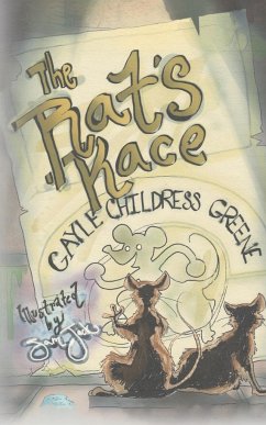 The Rat's Race - Greene, Gayle Childress