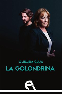 La golondrina - Clua, Guillem; Clua Sarrió, Guillem