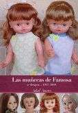 LAS MUÑECAS DE FAMOSA SE DIRIGEN... (1957-1969) LAS MUÑECAS DE FAMOSA SE DIRIGEN... (1957-1969)