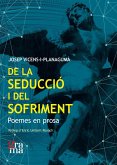 De la seduciió i del sofriment De la seduciió i del sofriment