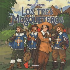 Los Tres Mosqueteros - Dumas, Alexandre