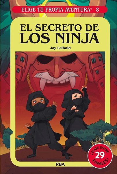 Elige tu propia aventura 8. El secreto de los ninja