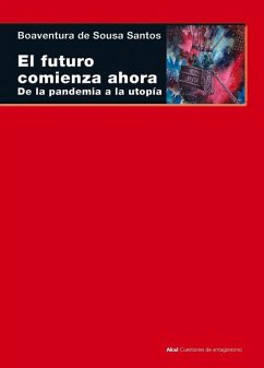 Cover El futuro comienza ahora : de la pandemia a la utopía
