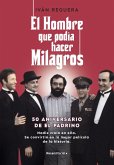 El hombre que podía hacer milagros El hombre que podía hacer milagros