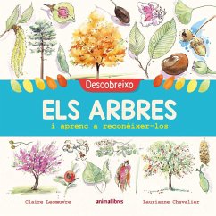 Descobreixo els arbres i aprenc a reconèixer-los - Lecoeuvre, Claire