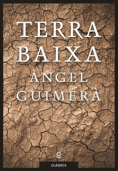 Terra baixa - Guimerá, Àngel; Varios Autores