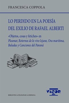 Cover Lo perdido en la poesía del exilio de Rafael Alberti : 