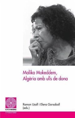 Malika Mokeddem, Algeria amb ulls de dona - Usall i Santa, Ramon