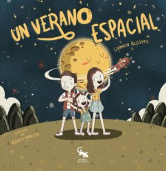 Un verano espacial - Alcayde Ballesteros, Carmen