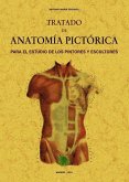 Tratado de anatomía pictórica Tratado de anatomía pictórica