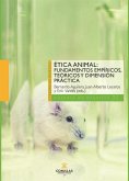 Ética animal : fundamentos empíricos, teóricos y dimensión práctica