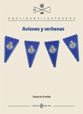 Aviones y verbenas Aviones y verbenas