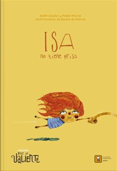 Isa no tiene prisa - Macías, Pablo; Gaudes Teira, Belén; Sánchez Teira, Belén