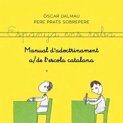 Manual d'adoctrinament de l'escola catalana