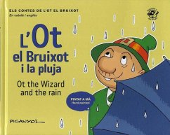 Cover L'Ot el bruixot i la pluja / Ot the Wizard and the rain : Contes infantils en català i anglès: Llibres Bilingües per nens