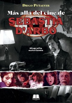 Más allá del cine de Sebastià D'Arbó - Peñalver, Diego