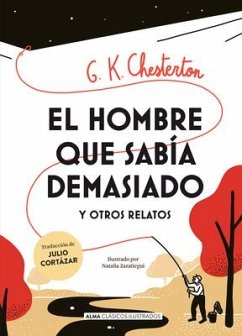 El Hombre Que Sabía Demasiado - Chesterton, G K