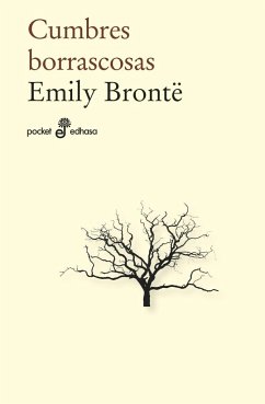 Cumbres borrascosas - Brontë, Emily