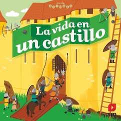 La vida en un castillo - Coppin, Brigitte