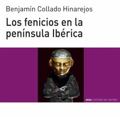 Los fenicios en la Península Ibérica - Collado Hinarejos, Benjamín