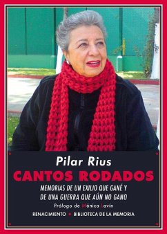 Cover Cantos rodados : memorias de un exilio que gané y de una guerra que aún no gano