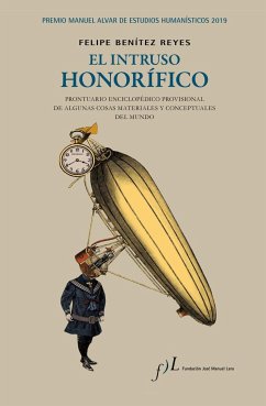 El intruso honorífico - Benítez Reyes, Felipe