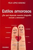Estilos amorosos Estilos amorosos