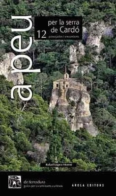 SERRA DE CARDO, A PER LA -AROLA