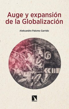 Auge y expansión de la Globalización Cover Auge y expansión de la Globalización