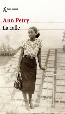 La calle - Petry, Ann