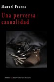 Una perversa casualidad