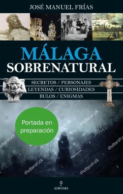 Málaga sobrenatural