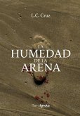 La humedad de la arena La humedad de la arena