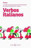 Verbos italianos : la mejor guía de verbos para estudiantes de italiano de todos los niveles