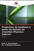 Production de biodiesel à partir de déchets de crevettes (Peaneus Indicus)